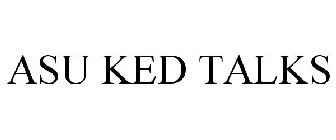 ASU KED TALKS