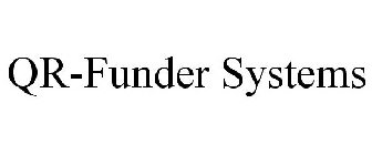 QR-FUNDER SYSTEMS