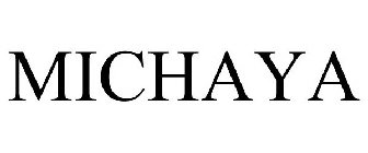 MICHAYA