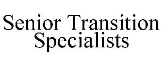 SENIOR TRANSITION SPECIALISTS