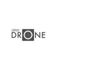 GRID DRONE