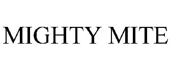 MIGHTY MITE