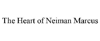 THE HEART OF NEIMAN MARCUS