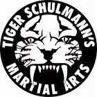 TIGER SCHULMANN'S MARTIAL ARTS