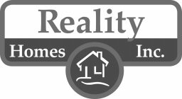 REALITY HOMES INC.