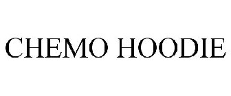 CHEMO HOODIE