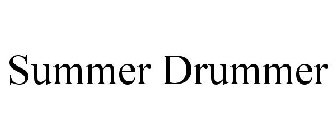 SUMMER DRUMMER