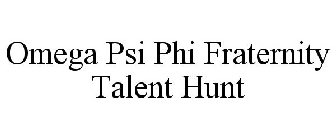 OMEGA PSI PHI FRATERNITY TALENT HUNT