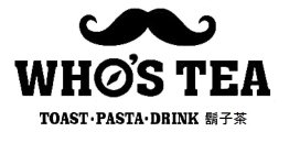 WHO'S TEA TOAST PASTA DRINK