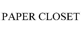 PAPER CLOSET