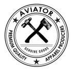 AVIATOR, PREMIUM QUALITY, APPAREL PRODUC