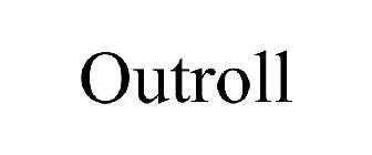 OUTROLL