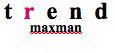 TREND MAXMAN