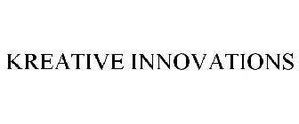 KREATIVE INNOVATIONS