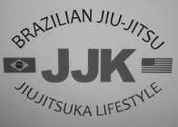 JJK BRAZILIAN JIUJITSUKA LIFESTYLE