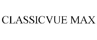 CLASSICVUE MAX