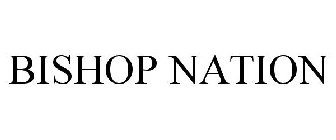 BISHOP NATION