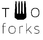 TWO FORKS