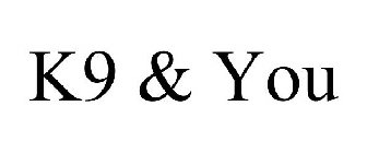 K9 & YOU