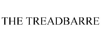 THE TREADBARRE