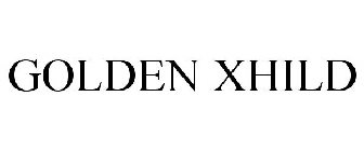 GOLDEN XHILD