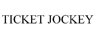 TICKET JOCKEY