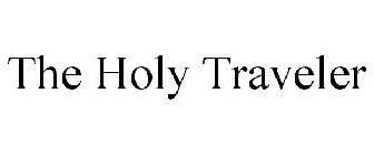 THE HOLY TRAVELER