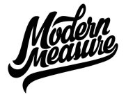 MODERN MEASURE