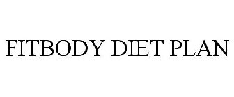 FITBODY DIET PLAN