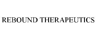 REBOUND THERAPEUTICS