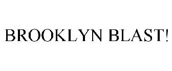 BROOKLYN BLAST!
