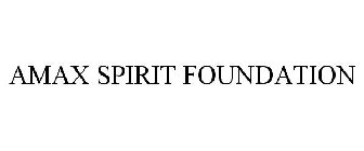 AMAX SPIRIT FOUNDATION