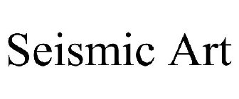 SEISMIC ART