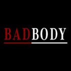 BADBODY