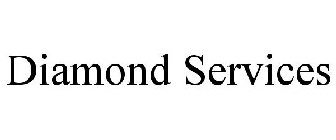 DIAMOND SERVICES