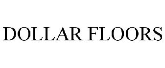 DOLLAR FLOORS
