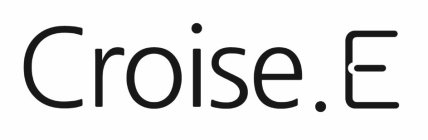 CROISE.E