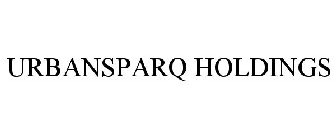 URBANSPARQ HOLDINGS