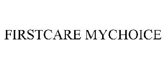 FIRSTCARE MYCHOICE