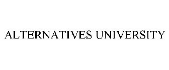 ALTERNATIVES UNIVERSITY