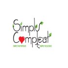 SIMPLY COMPLEAT SIMPLY NUTRITIOUS SIMPLY DELICIOUS