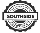 SOUTHSIDE BREWING CO CAMBRIDGE OHIO