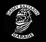 GRIMY BASTARDS GARAGE