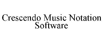 CRESCENDO MUSIC NOTATION SOFTWARE