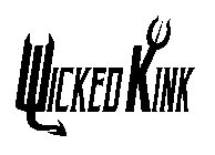 WICKED KINK
