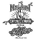 MESKWAKI CATTAIL CREEK PREMIUM COFFEE A NATIVE BRANDZ PRODUCT.NATIVE BRANDZ PRODUCT.