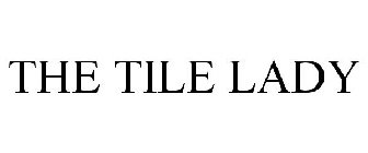 THE TILE LADY