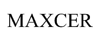 MAXCER