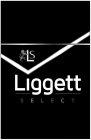 LS LIGGETT SELECT