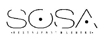 SOSA ·RESTAURANT & LOUNGE·